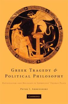 Hardcover Greek Tragedy and Political Philosophy Book