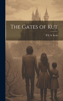 Hardcover The Gates of Kut Book