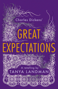 Paperback Great Expectations: A Retelling: Classic Retellings Book