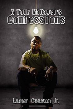 Paperback A Tour Manager's Confessions Book