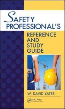 Hardcover Safety Professional's Reference and Study Guide Book