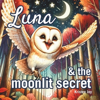 Paperback Luna & the Moonlit Secret Book