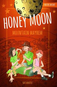 Hardcover Honey Moon Mountain Mayham: Color Edition Book