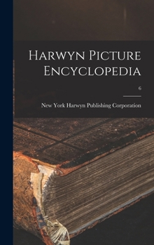 Hardcover Harwyn Picture Encyclopedia; 6 Book