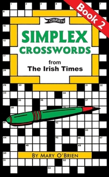 Paperback Simplex Crosswords from the Irish Times: Book 2: From the Irish Times Book