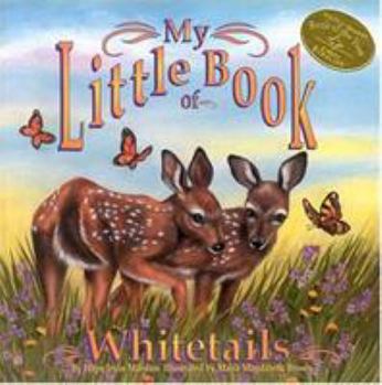 Paperback My Little Book of Whitetails Book