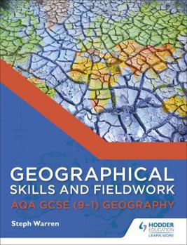 Paperback Geographical Skills and Fieldwork for Aqa GCSE (9-1) Geography Book