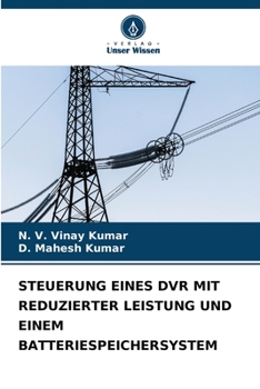 Paperback Steuerung Eines DVR Mit Reduzierter Leistung Und Einem Batteriespeichersystem [German] Book