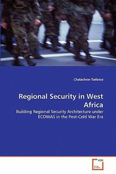 Paperback Regional Security in West Africa Book