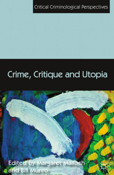 Paperback Crime, Critique and Utopia Book