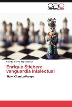 Paperback Enrique Stieben: Vanguardia Intelectual [Spanish] Book