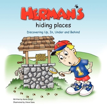 Paperback Herman's Hiding Places: Discovering Up, In, Under and Behind Book