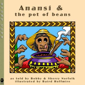 Paperback Anansí and the Pot of Beans Book