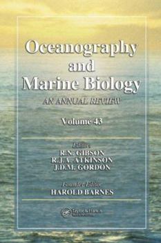 Hardcover Oceanography and Marine Biology: An Annual Review. Volume 43 Book