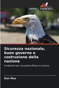Paperback Sicurezza nazionale, buon governo e costruzione della nazione [Italian] Book