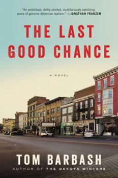 Paperback The Last Good Chance Book