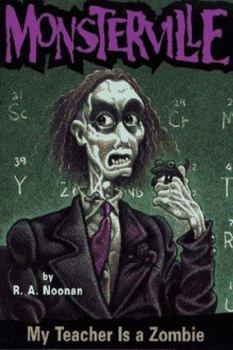 Paperback My Teacher is a Zombie Book