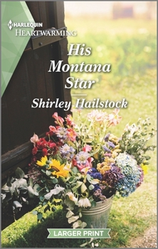 Mass Market Paperback His Montana Star: A Clean and Uplifting Romance [Large Print] Book