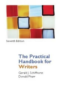 The Practical Handbook for Writers, Seventh Edition (Sprial Bound-4C)