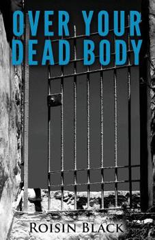 Paperback Over Your Dead Body Book