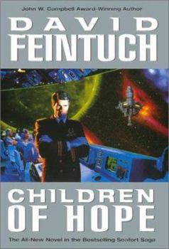 Children of Hope - Book #7 of the Seafort Saga
