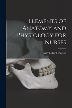 Paperback Elements of Anatomy and Physiology for Nurses Book