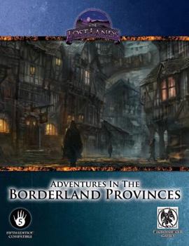 Paperback Adventures in the Borderland Provinces - 5th Edition Book