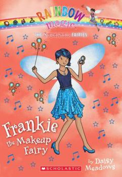 Paperback Superstar Fairies #5: Frankie the Makeup Fairy: A Rainbow Magic Book