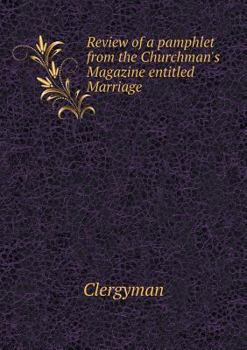 Paperback Review of a pamphlet from the Churchman's Magazine entitled Marriage Book