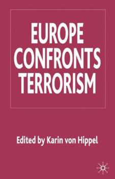 Hardcover Europe Confronts Terrorism Book