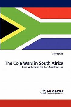 Paperback The Cola Wars in South Africa Book