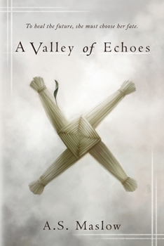 Valley of Echoes (The Echoes Cycle)