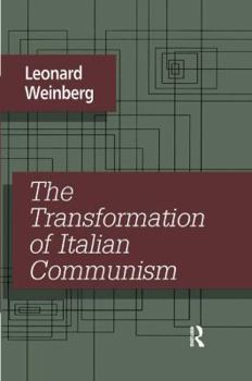 Paperback The Transformation of Italian Communism Book