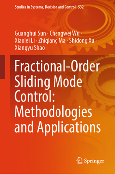 Hardcover Fractional-Order Sliding Mode Control: Methodologies and Applications Book