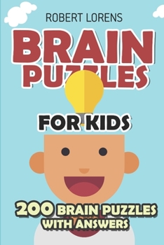 Paperback Brain Puzzles for Kids: Minesweeper Puzzles - 200 Brain Puzzles with Answers Book