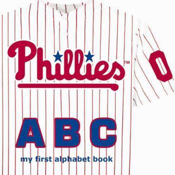 Board book Philadelphia Phillies ABC Book