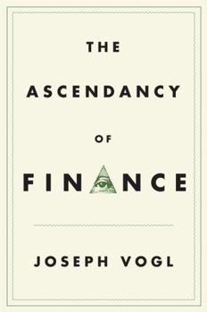 Paperback The Ascendancy of Finance Book