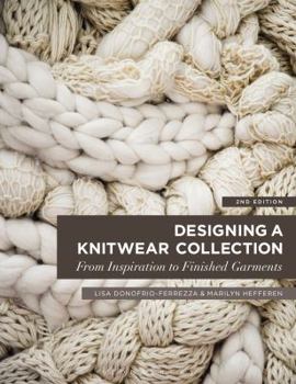 Paperback Designing a Knitwear Collection: From Inspiration to Finished Garments Book