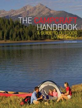 Hardcover The Campcraft Handbook: A Guide to Outdoor Living Skills Book