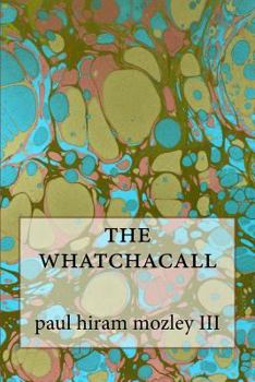 Paperback The whatchacall Book