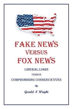 Paperback Fake News Versus Fox News Book