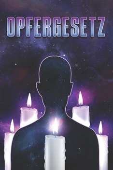 Paperback Opfergesetz: Gesetze des Universums #23 [German] Book