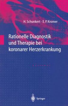 Paperback Rationelle Diagnostik Und Therapie Bei Koronarer Herzerkrankung [German] Book