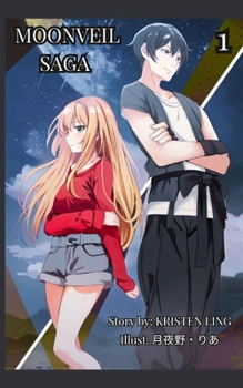 Paperback Moonveil Saga: Volume 1 Book