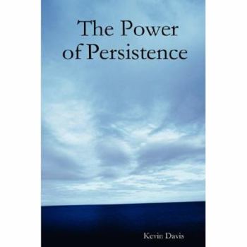 Paperback The Power of Persistence Book