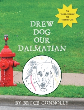 Paperback Drew Dog Our Dalmatian Book