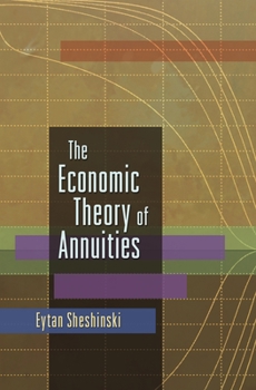 Hardcover The Economic Theory of Annuities Book
