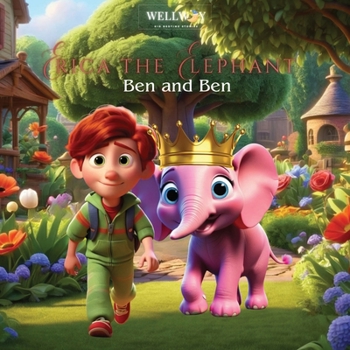 Paperback Erica the Elephant: Ben and Ben Book