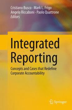 Paperback Integrated Reporting: Concepts and Cases That Redefine Corporate Accountability Book