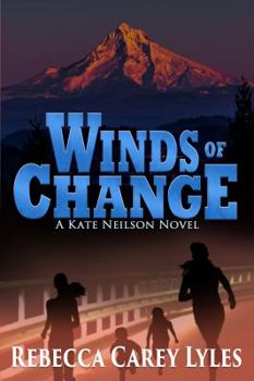 Paperback Winds of Change: : A Kate Neilson Novel Book